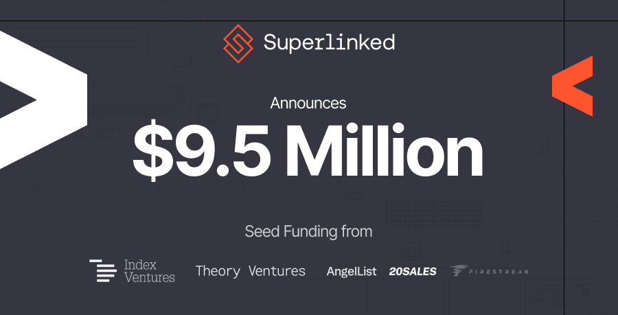Superlinked raises a $9.5M Seed to Scale The Vector Computer