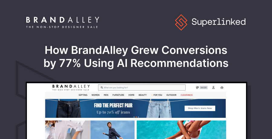 How BrandAlley Achieved 77% Higher Conversion Rates with AI-Powered Recommendations